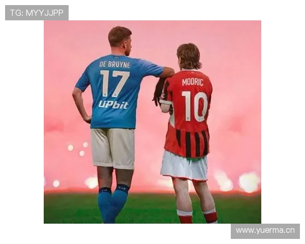 莫德里奇 vs 德布劳内：组织大师与进攻核心差异